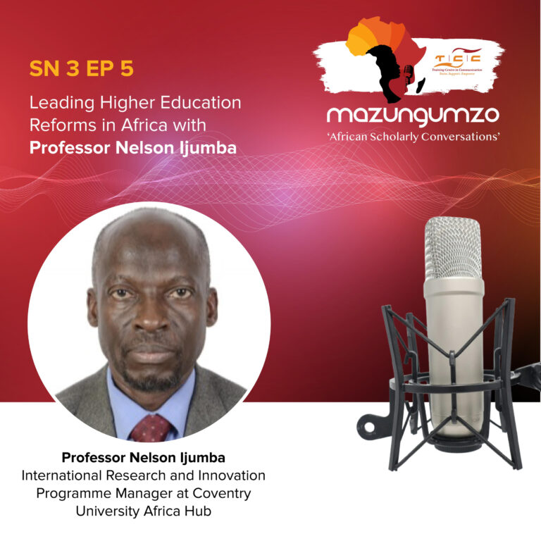 SN 3 EP 5: Leading Higher Education Reforms in Africa with Professor Nelson Ijumba